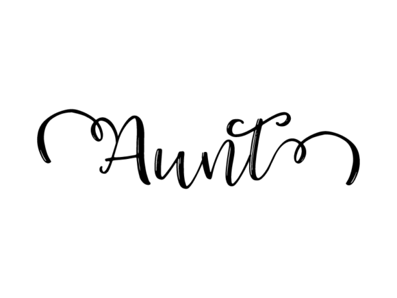 Aunt Lettering